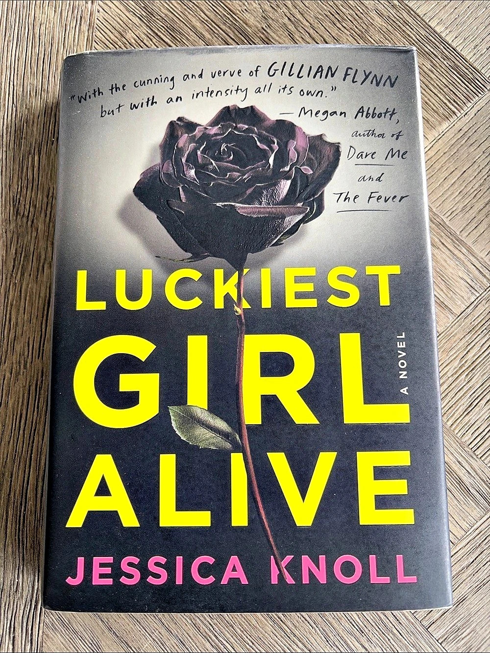 Luckiest Girl Alive by Jessica Knoll - Hardcover - Fiction